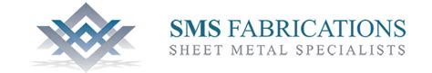 sheet metal specialist sms|SMS Fabrications, Inc. / Sheet Metal Specialists, LLC..